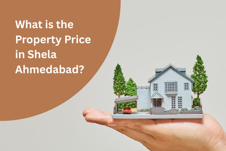 What_is_the_property_price_in_shela_ahmedabad_20260221161810655.jpg