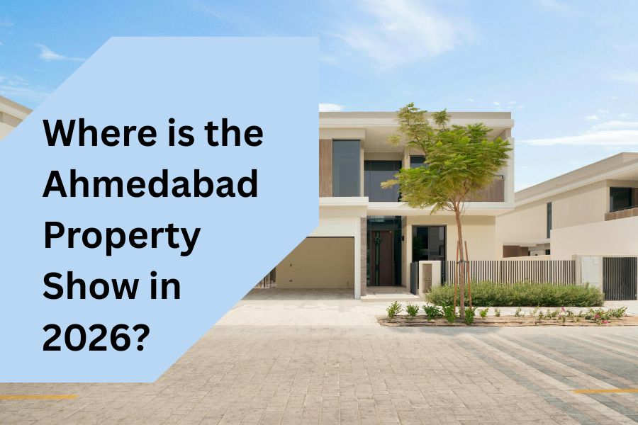 Where_is_the_ahmedabad_property_show_in_2026_20260221160426317.jpg